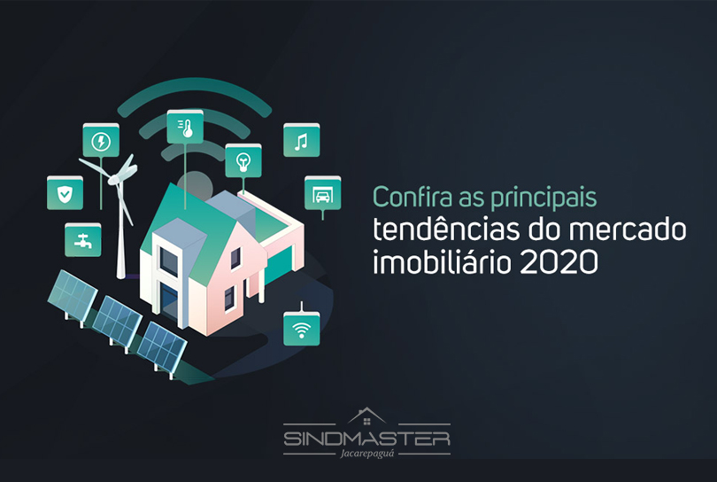 Mercado imobiliário 2020: conheça as principais tendências!